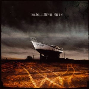 Kill Devil Hills - Drought The (Vinyl Lp) ryhmässä VINYYLI @ Bengans Skivbutik AB (4186204)