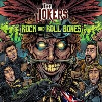 Jokers - Rock And Roll Bones ryhmässä VINYYLI / Rock @ Bengans Skivbutik AB (4186332)