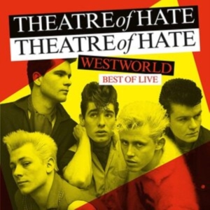 Theatre Of Hate - Westworld - Best Of Live (Vinyl Lp) ryhmässä VINYYLI / Rock @ Bengans Skivbutik AB (4186642)