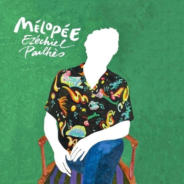 Ezechiel Pailhès - Mélopée ryhmässä CD / Pop-Rock @ Bengans Skivbutik AB (4186849)