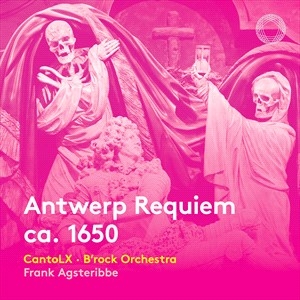 Steelant Philippus Van - Antwerp Requiem Ca. 1650 ryhmässä CD @ Bengans Skivbutik AB (4186884)