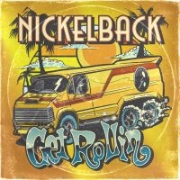 Nickelback - Get Rollin' (Transparent Orange Vinyl) ryhmässä VINYYLI @ Bengans Skivbutik AB (4186991)