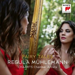 Mühlemann Regula & Chaarts Chamber Artists - Fairy Tales ryhmässä CD @ Bengans Skivbutik AB (4187062)