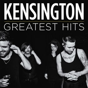 Kensington - Greatest Hits ryhmässä ME SUOSITTELEMME / Perjantain julkaisut / 2025-05-02 @ Bengans Skivbutik AB (4187769)