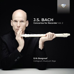 Bach Johann Sebastian - Concertos For Recorder, Vol. 2 ryhmässä CD @ Bengans Skivbutik AB (4189264)