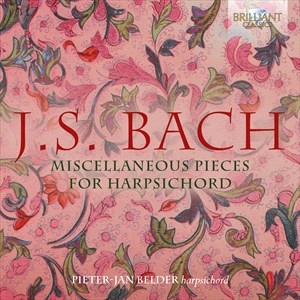 Bach Johann Sebastian - Miscellaneous Pieces For Harpsichor ryhmässä CD @ Bengans Skivbutik AB (4189327)