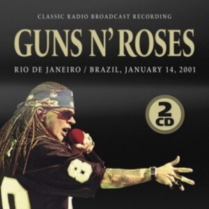 Guns N Roses - Rio De Janeiro, January 14, 2001 ryhmässä CD @ Bengans Skivbutik AB (4190346)