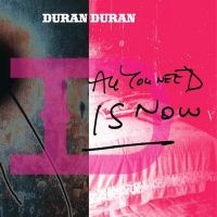 Duran Duran - All You Need Is Now ryhmässä MK Test 4 @ Bengans Skivbutik AB (4190434)