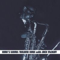 Kirk Rolnd With Jack Mcduff - Kirk's Work ryhmässä VINYYLI @ Bengans Skivbutik AB (4190604)