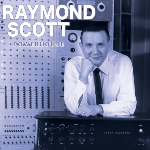 Scott Raymond - Powerhouse ryhmässä VINYYLI @ Bengans Skivbutik AB (4190933)