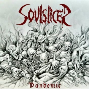 Soulslicer - Pandemic (Digipack) ryhmässä CD @ Bengans Skivbutik AB (4192100)