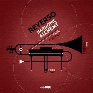 Reverso (Frank Woeste Vincent Cour - Harmonic Alchemy ryhmässä CD @ Bengans Skivbutik AB (4192113)