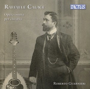 Calace Raffaele - Complete Guitar Works ryhmässä CD @ Bengans Skivbutik AB (4192664)