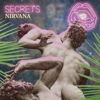 Nirvana - Secrets (Digipack) ryhmässä CD @ Bengans Skivbutik AB (4193950)