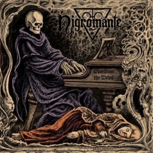 Nigromante - Summon The Devil ryhmässä CD @ Bengans Skivbutik AB (4193980)