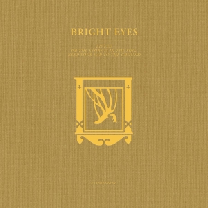 Bright Eyes - Lifted Or The Story Is In The Soil, ryhmässä Minishops / Bright Eyes @ Bengans Skivbutik AB (4194943)
