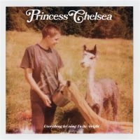 Princess Chelsea - Everything Is Going To Be Alright ryhmässä VINYYLI / Myydyimmät @ Bengans Skivbutik AB (4194951)