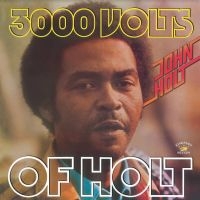 John Holt - 3000 Volts Of Holt ryhmässä VINYYLI @ Bengans Skivbutik AB (4196430)