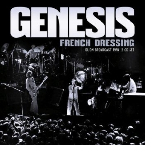 Genesis - French Dressing (2 Cd Live Broadcas ryhmässä CD @ Bengans Skivbutik AB (4196855)