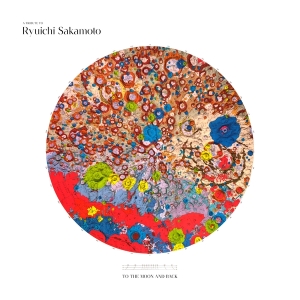 Sakamoto Ryuichi - A Tribute To Ryuichi Sakamoto - To The Moon And Back ryhmässä CD @ Bengans Skivbutik AB (4197056)