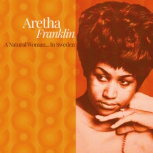 Franklin Aretha - A Natural Woman..In Sweden ryhmässä VINYYLI @ Bengans Skivbutik AB (4199296)