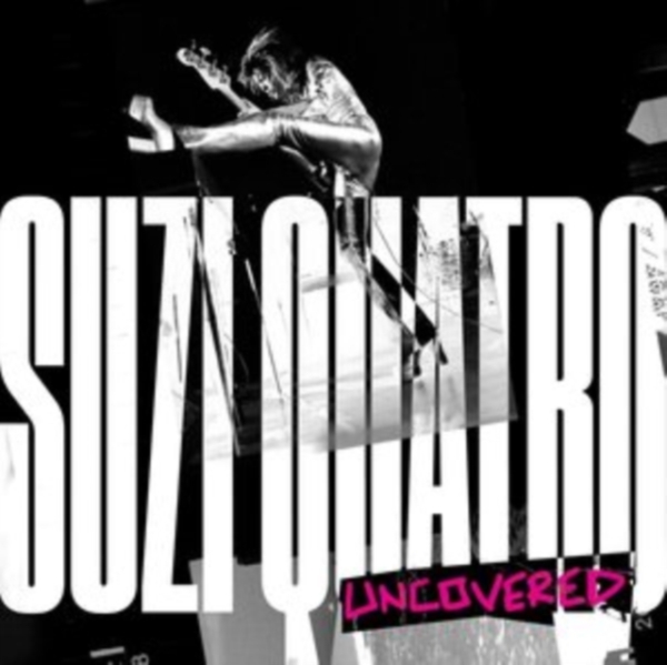 Suzi Quatro - Uncovered ryhmässä CD / Pop-Rock @ Bengans Skivbutik AB (4199328)