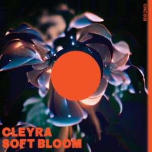 Cleyra - Soft Bloom ryhmässä VINYYLI @ Bengans Skivbutik AB (4199969)