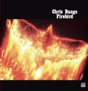 Bangs Chris - Firebird ryhmässä VINYYLI @ Bengans Skivbutik AB (4200006)
