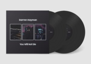 Hayman Darren - You Will Not Die ryhmässä VINYYLI @ Bengans Skivbutik AB (4200322)