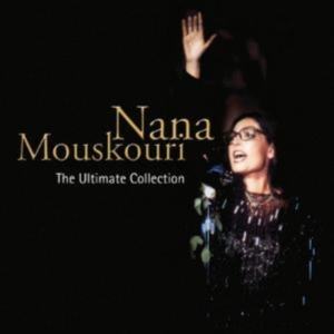 Nana Mouskori - Ultimate Collection ryhmässä CD @ Bengans Skivbutik AB (4200697)