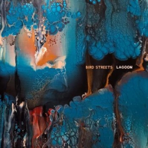 Bird Streets - Lagoons ryhmässä CD @ Bengans Skivbutik AB (4200735)