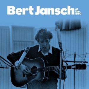 Jansch Bert - Bert At The Bbc ryhmässä CD @ Bengans Skivbutik AB (4200757)
