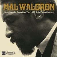 Waldron Mal - Searching In Grenoble: The 1978 Sol ryhmässä CD / Myydyimmät @ Bengans Skivbutik AB (4200760)