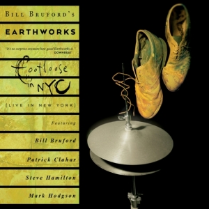 Bruford Bill & Earthworks - Footloose And Fancy Free Expanded 2 ryhmässä CD @ Bengans Skivbutik AB (4200835)