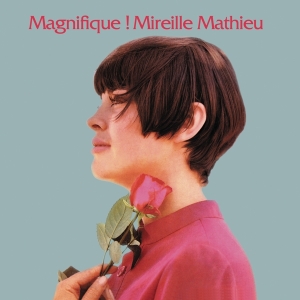 Mathieu Mireille - Magnifique! Mireille Mathieu ryhmässä CD @ Bengans Skivbutik AB (4201243)