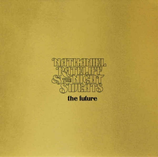 Nathaniel Rateliff & The Night Sweats - The Future ryhmässä VINYYLI / Rock @ Bengans Skivbutik AB (4201373)