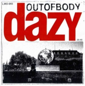 Dazy - Outofbody (Ltd Coke Bottle Clear Co ryhmässä VINYYLI @ Bengans Skivbutik AB (4201475)