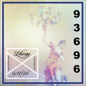 Liturgy - 93696 (Indie Exclusive, 