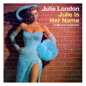 Julie London - Julie Is Her Name - Complete Sessions ryhmässä CD @ Bengans Skivbutik AB (4202272)
