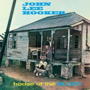 John Lee Hooker - House Of The Blues ryhmässä VINYYLI @ Bengans Skivbutik AB (4202280)