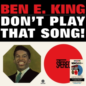 Ben E. King - Don't Play That Song! ryhmässä VINYYLI @ Bengans Skivbutik AB (4202283)
