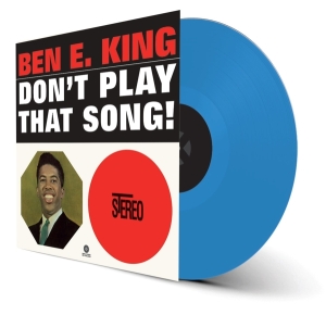Ben E. King - Don't Play That Song! ryhmässä VINYYLI @ Bengans Skivbutik AB (4202283)