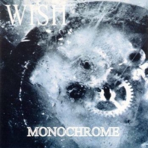 Wish - Monochrome (Digibook) ryhmässä CD @ Bengans Skivbutik AB (4203354)