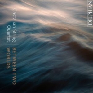 Castalian String Quartet - Between Two Worlds ryhmässä CD @ Bengans Skivbutik AB (4204182)