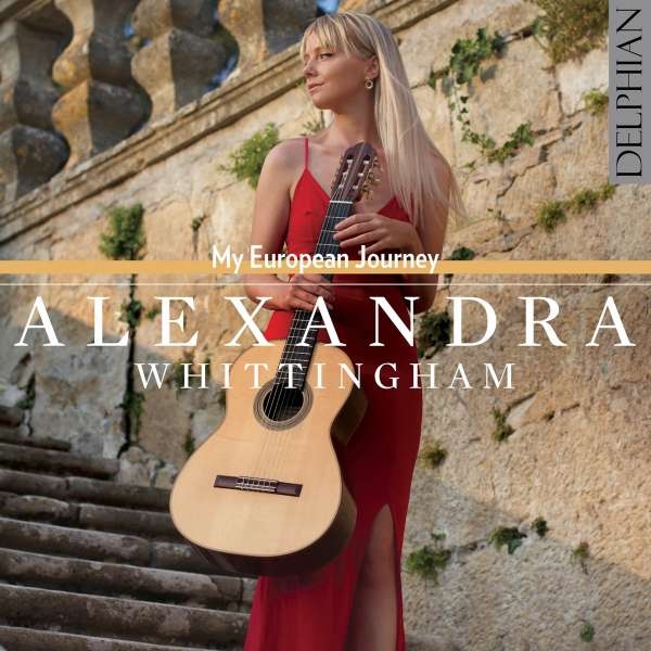 Whittingham Alexandra - My European Journey ryhmässä CD / Klassiskt @ Bengans Skivbutik AB (4204193)