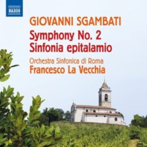 Sgambati Giovanni - Symphony No. 2 Sinfonia Epitalamio ryhmässä CD @ Bengans Skivbutik AB (4204442)