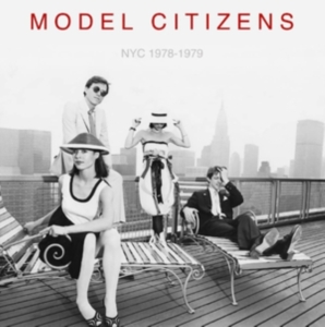 Model Citizens - Nyc 1978-1979 (Red Vinyl) ryhmässä VINYYLI @ Bengans Skivbutik AB (4204507)
