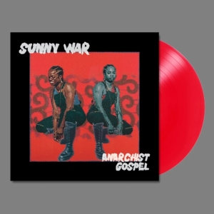 Sunny War - Anarchist Gospel (Indie Exclusive, ryhmässä VINYYLI @ Bengans Skivbutik AB (4204525)