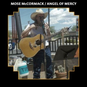 Mccormack Mose - Angel Of Mercy ryhmässä CD @ Bengans Skivbutik AB (4204649)