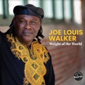 Walker Joe Louis - Weight Of The World ryhmässä VINYYLI @ Bengans Skivbutik AB (4204752)